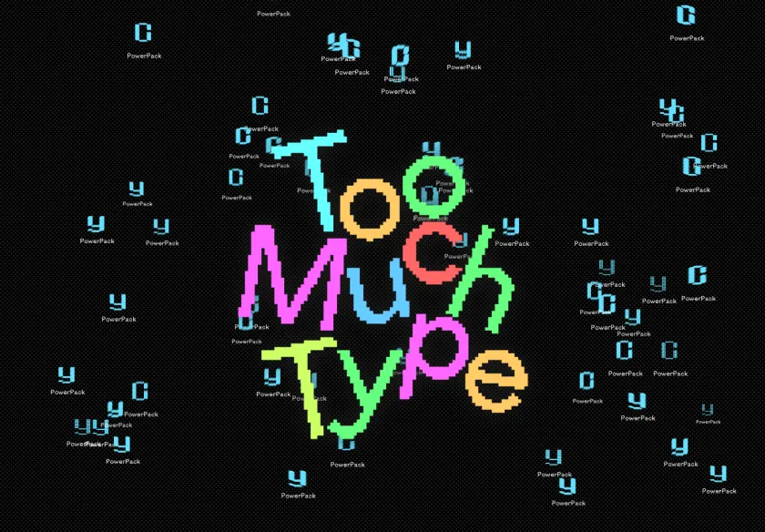 Cover image of "Too Much Type"